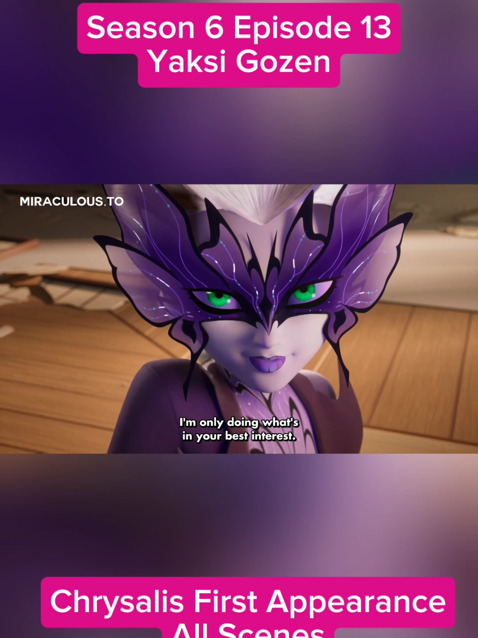 Chrysalis First Appearance| All Scenes | Yaksi Gozen | Season 6  Episode 13 #ladybug #miraculous #chrysalis #lilarossi #yaksigozen 