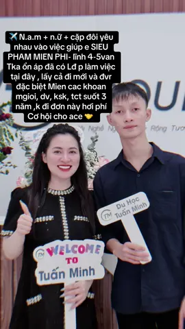 #CapCut ✈️ N.a.m + n.ữ + cặp đôi yêu nhau vào việc giúp e SIEU PHAM MIEN PHI- lĩnh 4-5van Tka ổn áp đã có Lđ p làm việc tại đây , lấy cả đi mới và đvr đặc biệt Mien cac khoan mgioi, dv, ksk, tct suốt 3 năm , k đi đơn này hơi phí  Cơ hội cho ace 🤝   #donhangmienphi #dailoan🇻🇳🇹🇼 #xuhuong #nguoidailoansongtaivietnam #xkldmienphi #fyp 
