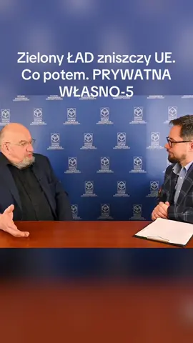 Zielony ŁAD zniszczy UE. Co potem. PRYWATNA WŁASNO-5