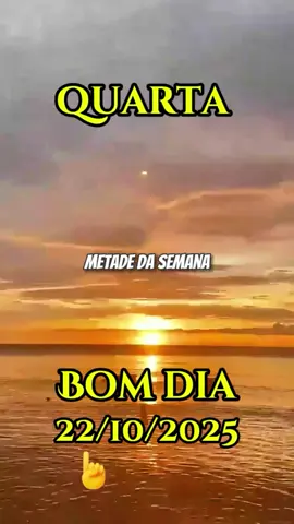#CapCut Bom dia Deus! Hoje é quarta-feira, 22/10/2025! Gratidão por tudo Senhor! Abençoada quarta para todos! #bomdia #status #motivacional #eliane2340 
