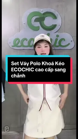 Set Váy Polo Khoá Kéo ECOCHIC cao cấp sang chảnh#thuyxinhlunglinh996 #thoitrang #setvaysangchanh 