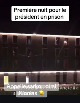 Première nuit en prison les détenus appelle Nicolas 😂😂😂#pourtoii #pourtoutlemonde #sarkozy #pourvous #Buzz 