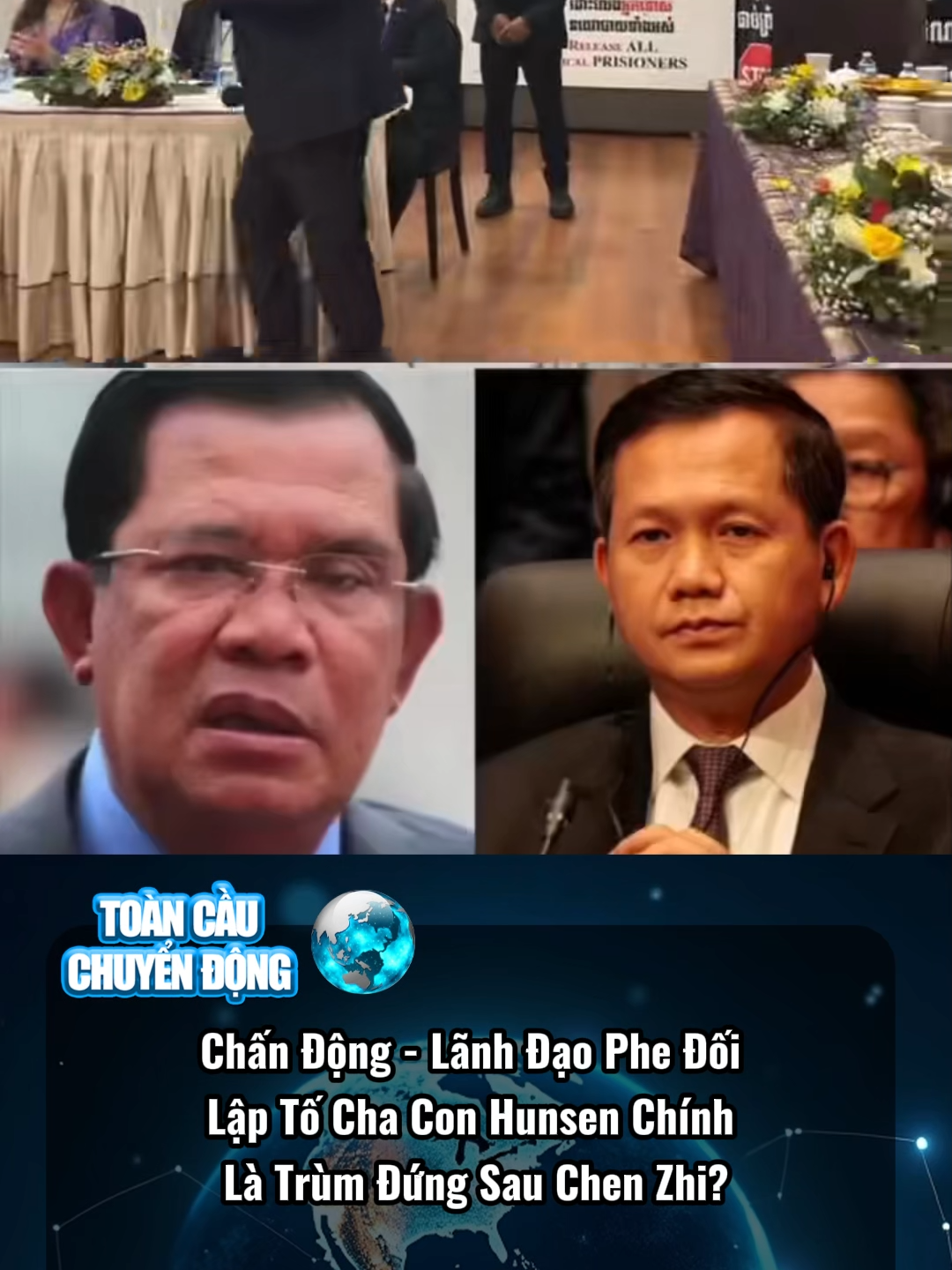 Chấn Động - Lãnh Đạo Phe Đối Lập Tố Cha Con Hunsen Chính Là Trùm Đứng Sau Chen Zhi? #tintuc #chinhtri #vietnam #tiktoknews #fyp #LearnOnTikTok