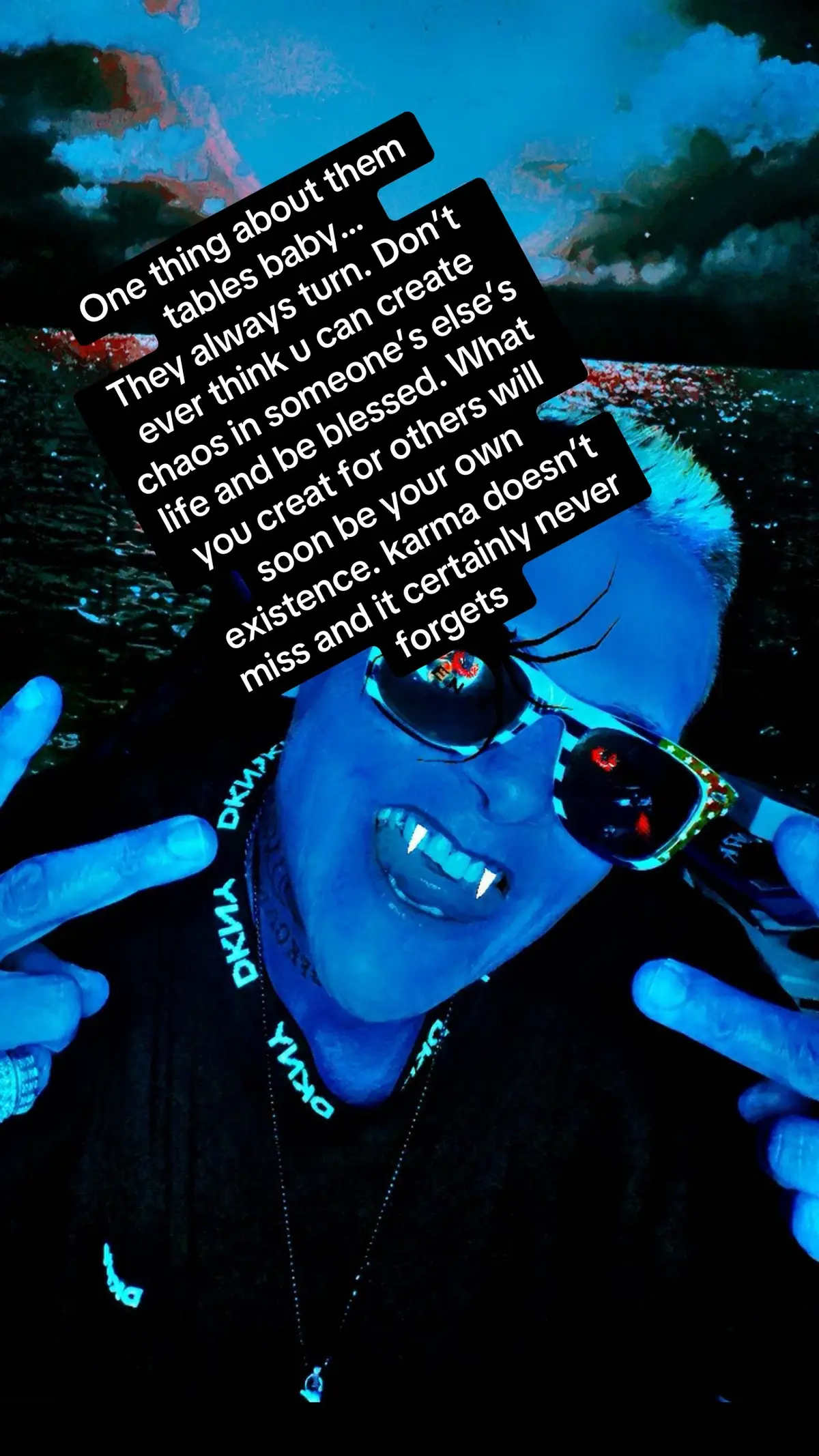 Know it will always come back full circle