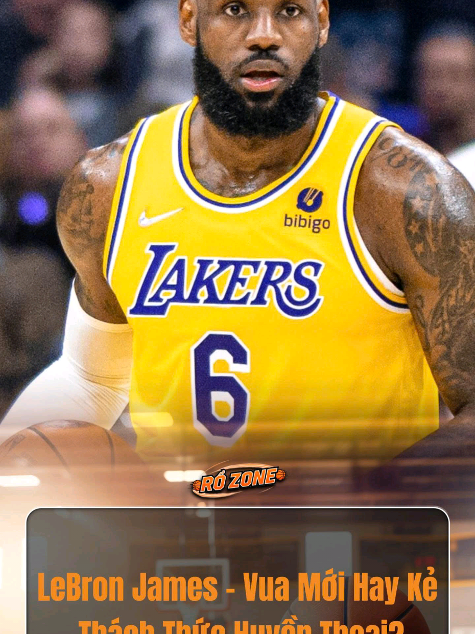 Lebron James Vị Vua ? #baseketball #bongro #lebronjames #jordan #NBA 