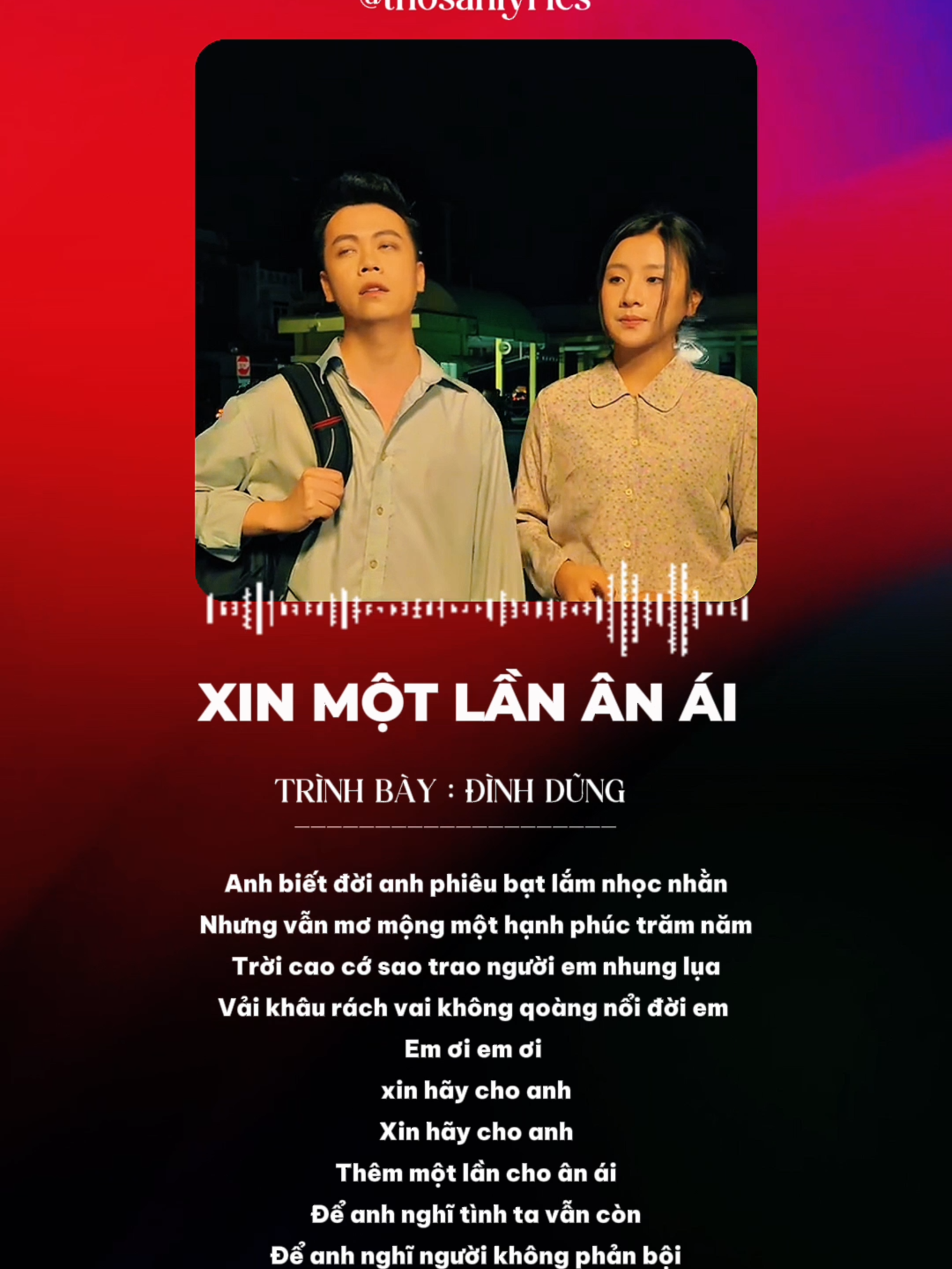 Anh biết đời anh phiêu bạt lắm nhọc nhằn #vieent #vieentmusic #xinmotlananai #dinhdung#xuhuongtiktok #vsounder #thosanlyrics