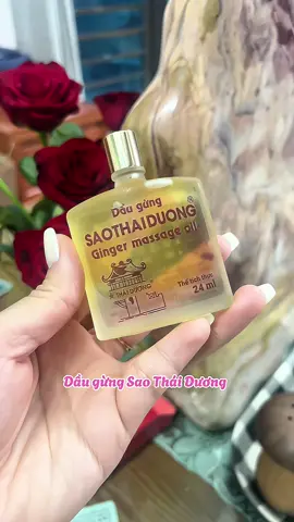 Dầu gừng Sao Thái Dương thơm thơm dễ chịu, giữ ấm tốt, ai hay đau đầu, đau nhức vai gáy, lạnh chân tay nên thử nhé các bà #daugung #daugungsaothaiduong #daugungsaothaiduong24ml #xuhuong 