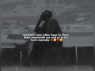 xasuusyada waar 💔😥😭 #foryoupage❤️❤️ #สโลว์สมูทสปีดสโลว์ #foryoupage #J͜͡a͜͡a͜͡b͜͡i͜͡r͜͡o͜͡w͜͡☠️🦧 