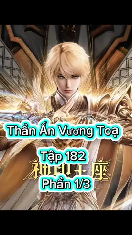 Thần Ấn Vương Toạ Tập 182  Vietsub Phần 1/3 #thananvuongtoa  #thananvuongtoa #phimhay_5d #phimhay5dd 