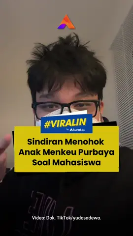 Anak Menteri Keuangan (Menkeu), Purbaya Yudhi Sadewa, kini tengah menjadi sorotan lantaran ucapannya di media sosial. Melalui akun TikToknya @yudosadewa, ia menyinggung soal mahasiswa yang demo dan berujung jadi tersangka korupsi. Menurutnya, hal ini merupakan suatu hal yang biasa atau lumrah terjadi di Indonesia. Ucapan ini pun menuai perhatian dari warganet, ada yang pro dan kontra terhadap ucapan yang disampaikan anak Menkeu Purbaya tersebut. 🎥: Dok. TikTok/yudosadewa. #viral #mahasiswa #yudosadewa #menkeupurbaya #akuratco