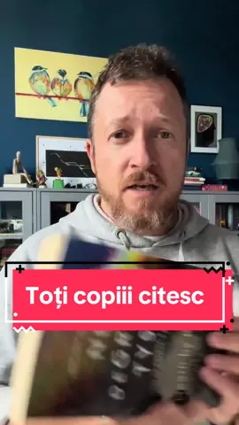 Toți copiii citesc #campanie #citit #oclasacusclipici #toticopiiicitesc