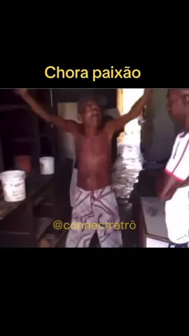 Chora paixão, quem lembra dele?  #fyp #nostalgia #meme #connectretro #chorapaixao 