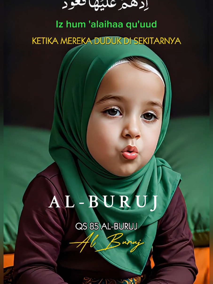 AL BURUJ Bayi Ngaji (Transliterasi & Terjemahan Murottal Al quran Juz Amma). Video/gambar fiktif  dibuat oleh AI menggunakan HP android. Suara asli: Maghfirah M Hussein  (pitch+4). Picture: PhotoLeap, Croping Huruf Arab: PngMaker, Lipsync: Pippit, Audio Editor: SuperSound, Video Editor: CapCut #alburuj #bayingaji #juzamma #murottalquran  #lipsync 