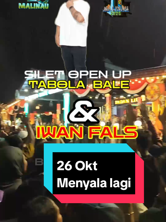 Bakal Menyala lagi Malam Penutupan HUT ‼️ IRAU KABUPATEN MALINAU 26 Oktober 2026 di panggung Spektakuler Pesta Budaya Padan liu' Burung Tabola Bale dan Iwan fals. #fyp #fypシ 