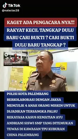 🚩OKNUM POLISI & JAKSA BERKOLABORASI KEJAHATAN Menculik 4 anak miskin dan dijadikan tersangka palsu. Oknum Polisi memang terkenal dengan rekayasa kasus dan Oknum Jaksa terkenal dengan mafia hukum. Sebobrok itu perbuatan mereka. #TolakRUUKejaksaan 