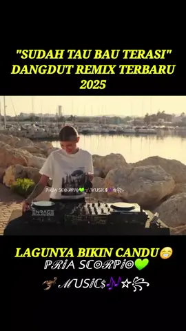 SUDAH TAU BAU TERASI DANGDUT REMIX TERBARU 2025 #sudahtaubauterasi #dangdutremix #musik #djremix #remix 