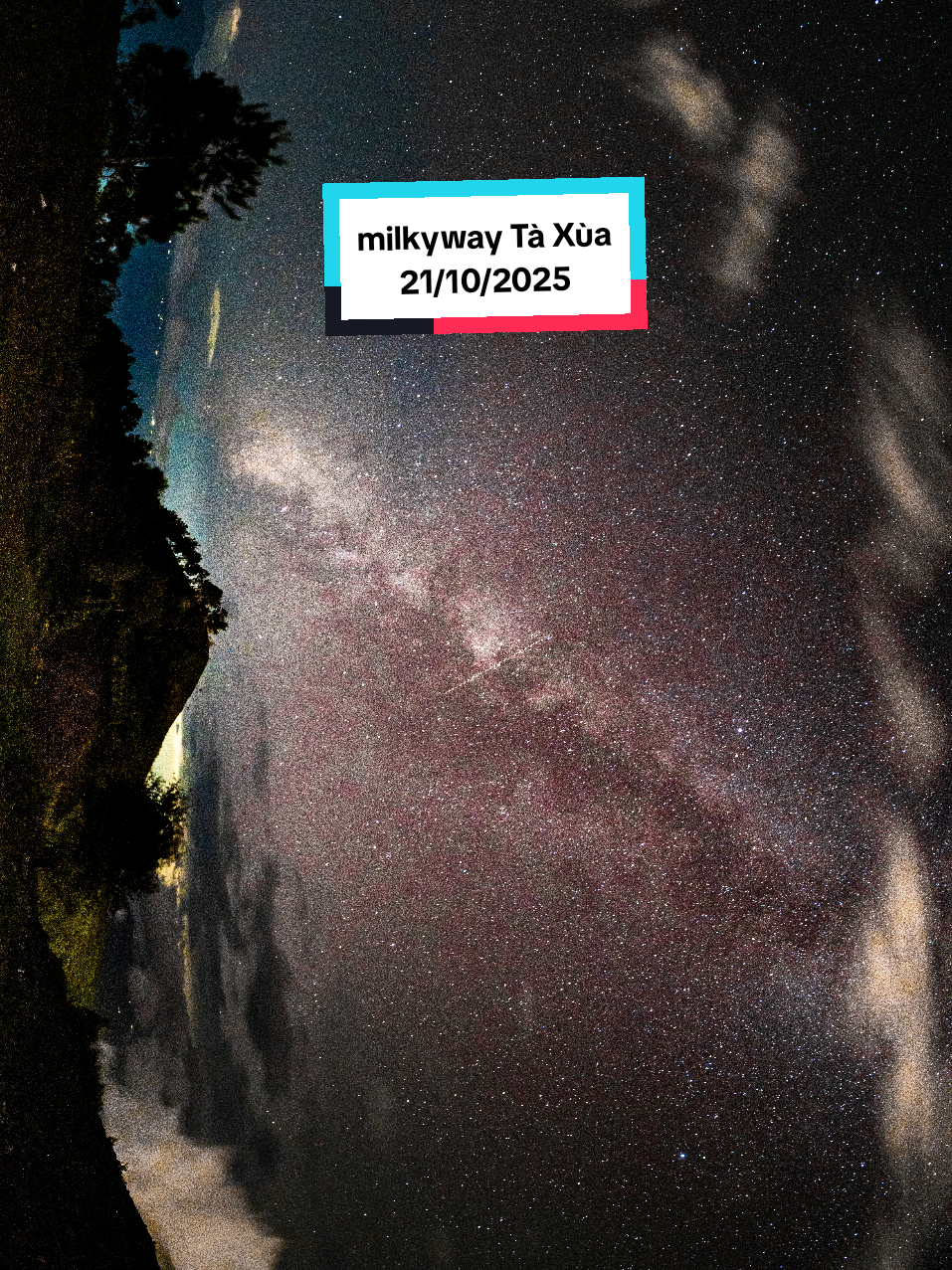 Chụp hơn 700 bức ảnh dưới cái rét 12 độ cho chiếc video này ở Tà Xùa #taxua  #milkyway  #xuhuong 