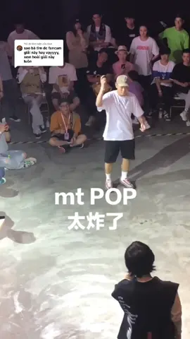 Trả lời @Gon trận này cũng hay nè #mtpop #popping #tutting #battlepopping #7tosmokepopping2019 