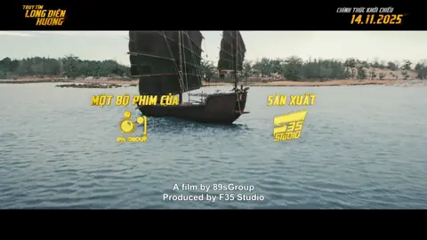 TRUY TÌM LONG DIÊN HƯƠNG TUNG OFFICIAL TRAILER BÙNG NỔ HÀNH ĐỘNG 😎 Với sự góp mặt của Quang Tuấn, Ma Ran Đô, Hoàng Tóc Dài, Nguyên Thảo, Doãn Quốc Đam, Nhóm hành động Action C hứa hẹn sẽ mở ra một cuộc phiêu lưu hoành tráng, vui nhộn và đầy năng lượng. TRUY TÌM LONG DIÊN HƯƠNG - phim hài hành động duy nhất năm 2025 sẽ được ra rạp từ 14.11.2025 Ai muốn xem sớm thì có Suất chiếu đặc biệt từ 18h ngày 12/11, cả ngày 13/11 nha 🌊 #Truytimlongdienhuong #F35Studio #CGV #ActionC 