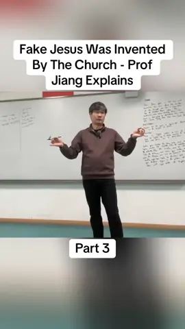 Fake Jesus Was Invented By The Church - Prof Jiang Explains #fyp #jesus #fake 