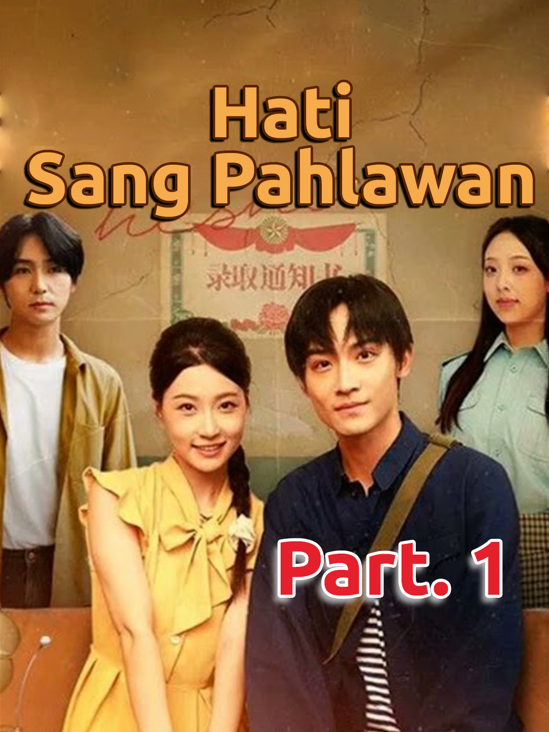 Hati Sang Pahlawan Part 1 #chinesedrama #cdrama #dramachina #chinesedramas #dramachinaupdate #dramacina