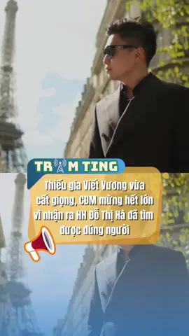 Thiếu gia Viết Vương cất giọng trong bài chia sẻ, CĐM cũng hiểu HH Đỗ Thị Hà đã chọn đúng người  #TramTing #DoThiHa #damcuoiDoHa #tiktokgiaitri #fyp 