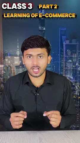 Class 3 Part 2 | Learning of E-commerce. business  digital skill  #business #ecommerce #skill 