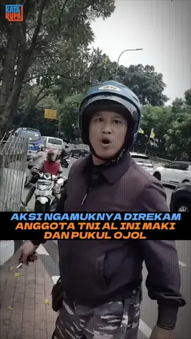 Anggota TNI AL ugal-ugalan di jalan, malah lakukan kekerasan fisik dan verbal pada driver ojol yang nyaris ditabraknya di daerah Grogol, Jakarta Barat. #videoviral #prajurit #tnial #ngebut #ojol 