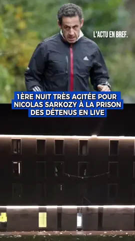 La première nuit très agitée de Nicolas Sarkozy à la prison de santé à Paris #actualité #infos #prison#sinformersurtiktok #insolite 