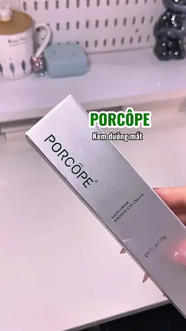 Kem dưỡng mắt Porcope. #kemduongmat #dưỡngdamắt #kemmat #kemmắt #viral 