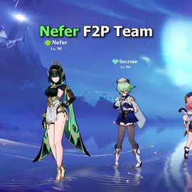 Nefer is so strong even with f2p team #Nefer #GenshinLunaII #GenshinImpact #showcase 