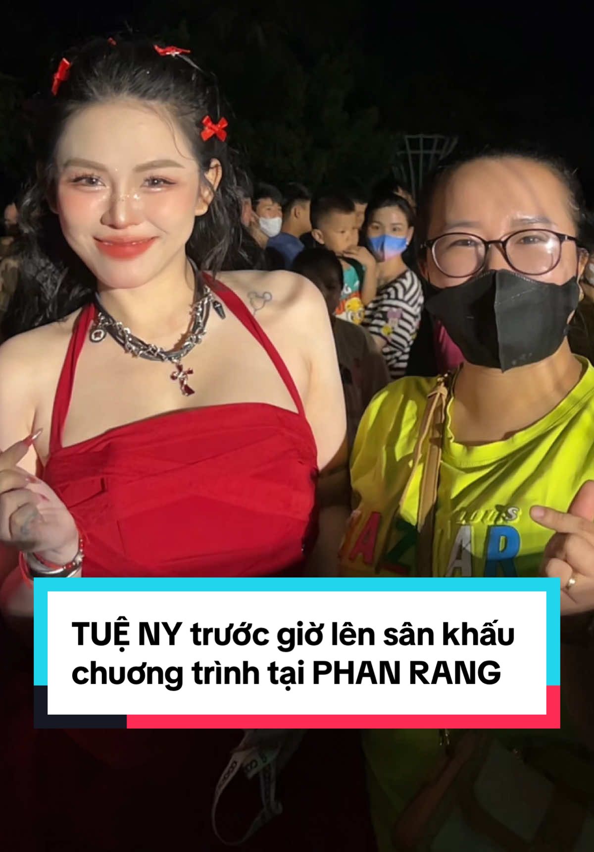 Trước giờ lên sân khấu của idol TUỆ NY tại PHAN RANG #tueny #traicam #phanrang #xuhuong #lubinhent 