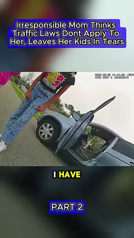 Irresponsible Mon Think Traffic Laws Don’t Apply To Her, Leaves Her Kids In Tears #copsusa #copstv #copsusa🚔🇺🇸 #bodycam 