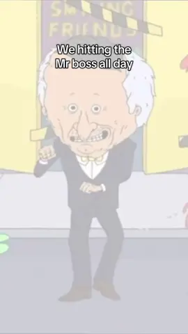 #smilingfriends #mrboss