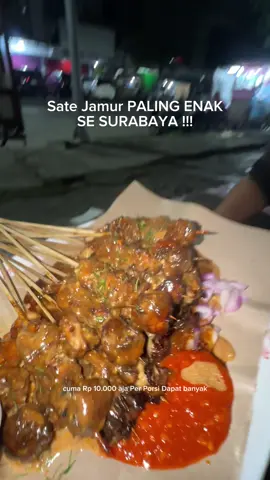 Ini TAK INFO KHUSUS BUAT KALIAN. Cuma SATU YANG JUAL SATE JAMUR PALING ENAK di surabaya !!! Buktikan sendiri bumbu kacangnya muantep rek. Gak banyak yang tau !  #kulinersurabaya #kulinersby #surabayakuliner #satejamur #fyp 