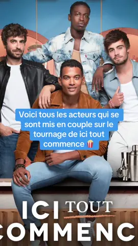 Voici tous les acteurs qui se sont mis en couple sur le tournage de ici tout commence #icitoutcommence #icitoutcommencefamily #tf1 #couple #couplegoals 