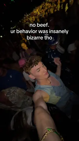 weird behavior if you ask me… #fyp #festival #nobeef #noshade 