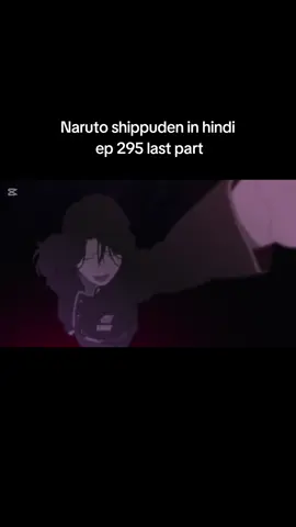 Naruto shippuden in hindi ep 295 ladt part#unfrezzmyaccount #rakibeditz #bdtiktokofficial🇧🇩 #unfrezzmyaccount #rakib 