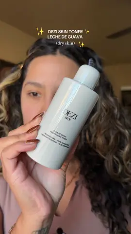 @deziskin Leche de guava toner 1000/10 for dry skin 💦  #skincare #skincareroutine #dryskin #dryskincare #skin 