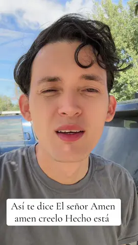 Así te dice El señor Amen amen creelo Hecho está  #pastordanielr 