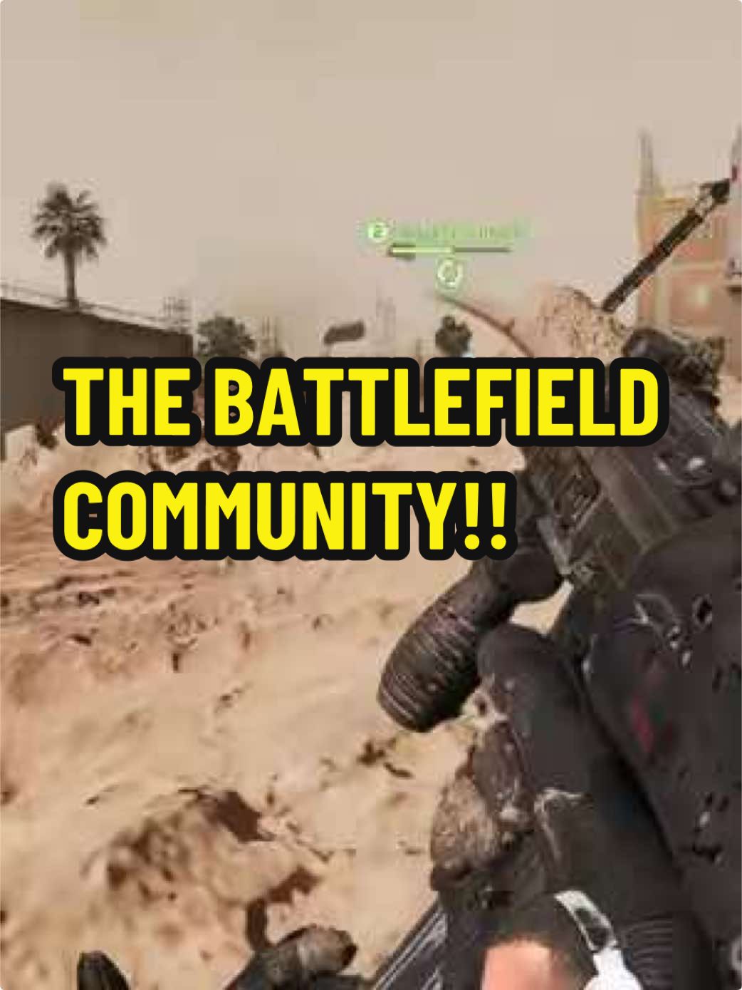 THE BATTLEFIELD COMMUNITY  #gaming #battlefield6 #bf6 #gamingclips #battlefield