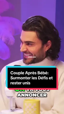 Couple Après Bébé: Surmonter les Défis et rester unis #téléréalité #tvshowclips #thibaultgarcia #tvshowedits 