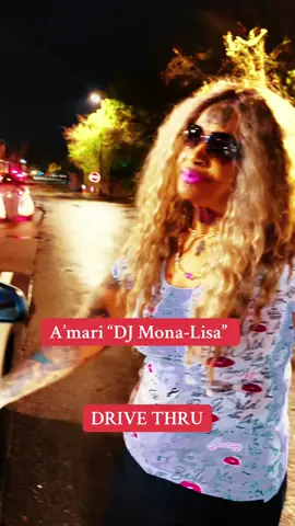 DRIVE THRU - A’MARI “DJ MONA-LISA”  #drivethru #chickfila #foodservice #smaridjmonalisa #fastfood 