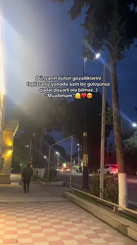 @nermin_ehmedova_1984 hər şeyim müəlliməm😍🫶🏻❤️ #Sevimlimüəlliməm✨♥️ #nermin_müellime_beyim #keşfet #keşfetteyizzz 