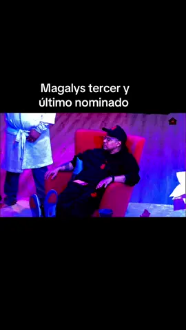 Magalys tercer y último nominada #viral #tiktok #lacasadealofoke2 #republicadominicana🇩🇴 