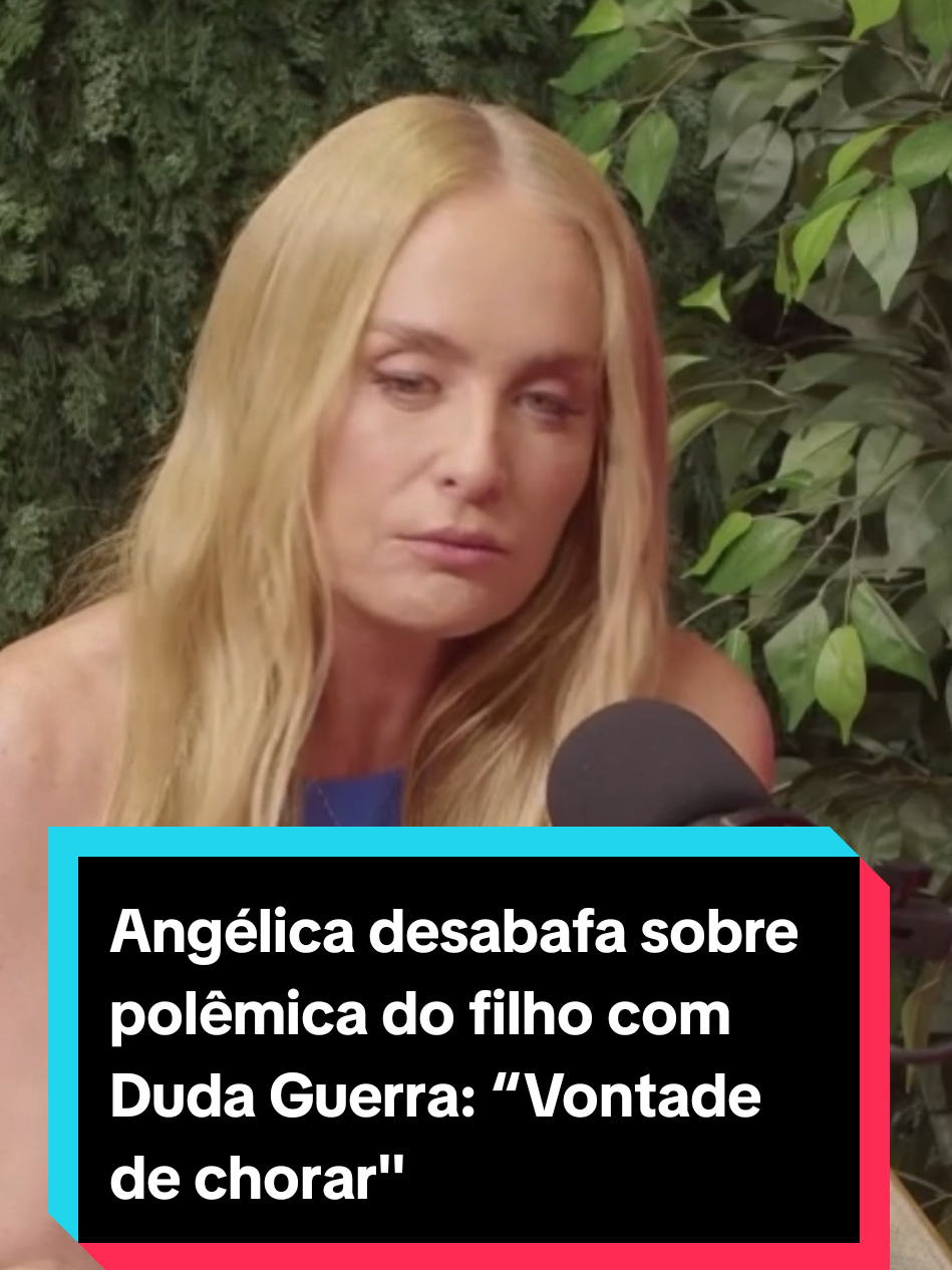 Angélica desabafa sobre polêmica do filho com Duda Guerra: “Vontade de chorar” #fyp #fofoca #angelica #dudaguerra #lucianohuck 