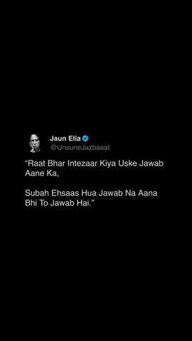 jaun Elia 🙂🥀 #unfrezzmyaccount #newaccount #foryyyyyyyyyyyyyyyyyyyyyyy #shayari #creatorsearchinsights 