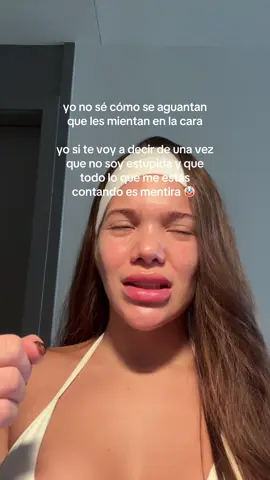 como hacen??? denme consejos para dejarme mentir en la cara 🙃 #mentiras 