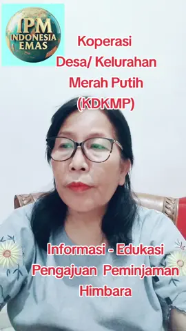 Koperasi Desa / Kelurahan  Merah Putih #ipm  #indonesiaemas  #kopdesmerahputih  #edukasi  #fypage 