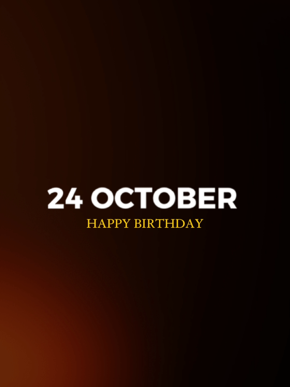 #CapCut Happy Birthday 24 October 2025 Just click 